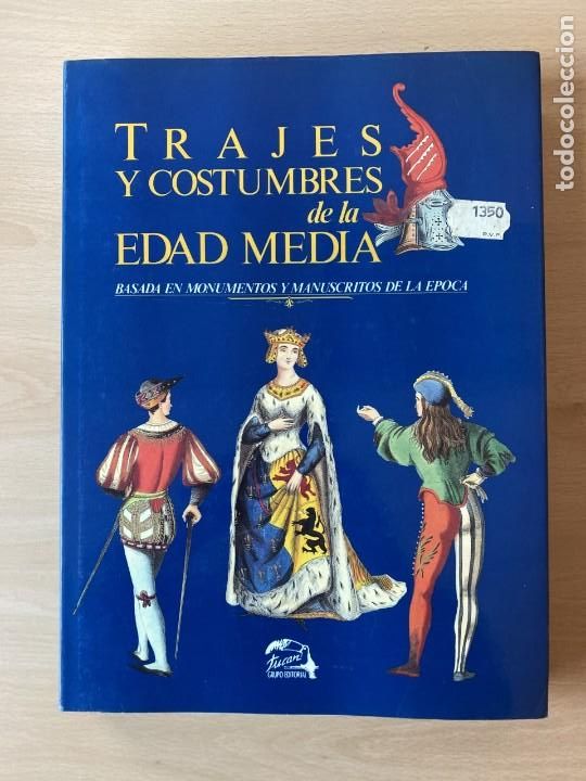 Libros: TRAJES Y COSTUMBRES DE LA EDAD MEDIA - vARIOS - Foto 1