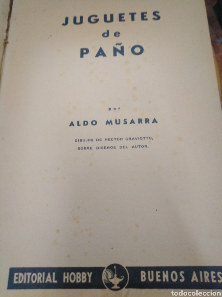 Libros: JUGUETES DE PA&Ntilde;O - MUSARRA,Aldo - Foto 3