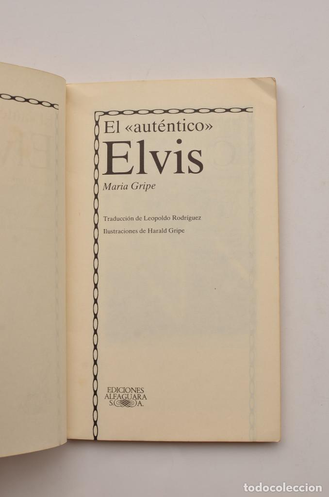 Libros: El aut&eacute;ntico Elvis - GRIPE, Maria - Foto 2