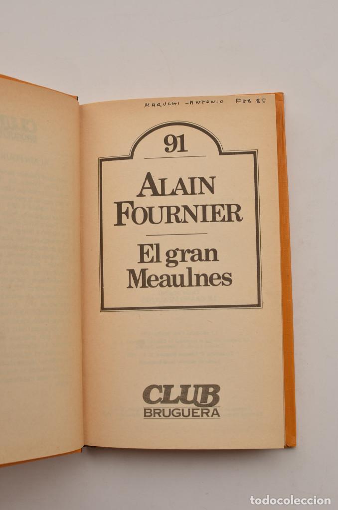 Libros: El gran Meaulnes - FOURNIER, Alain - Foto 2
