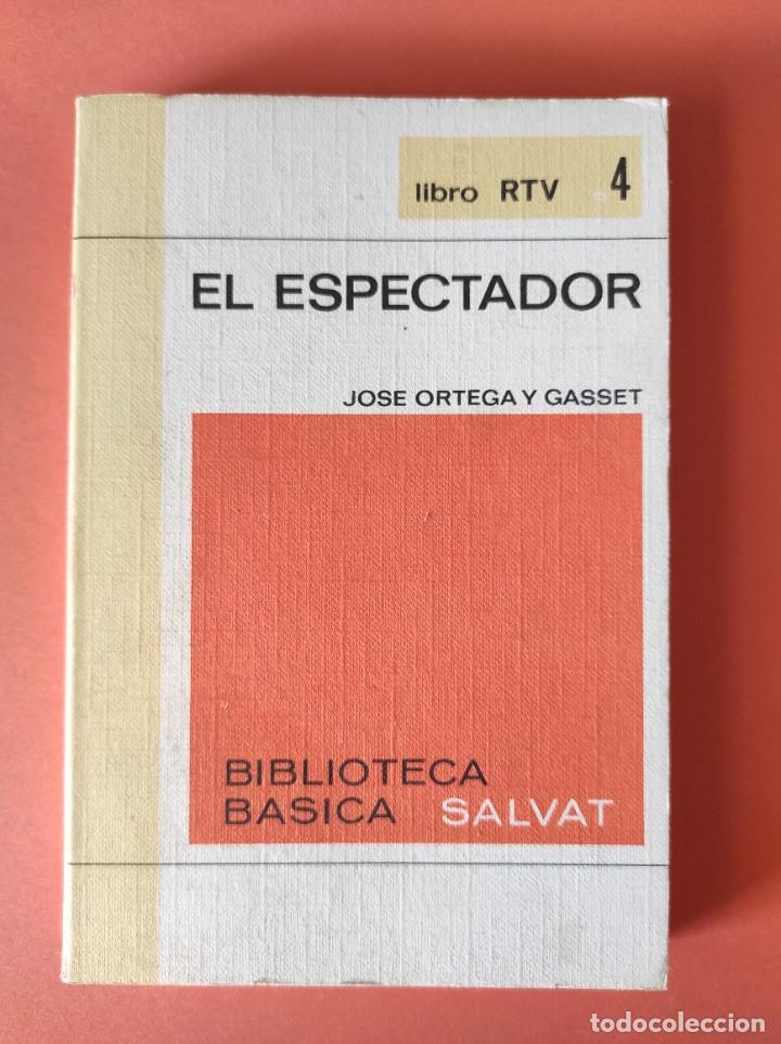 Libros: EL ESPECTADOR Ortega y Gasset, Jos&eacute; - Foto 1