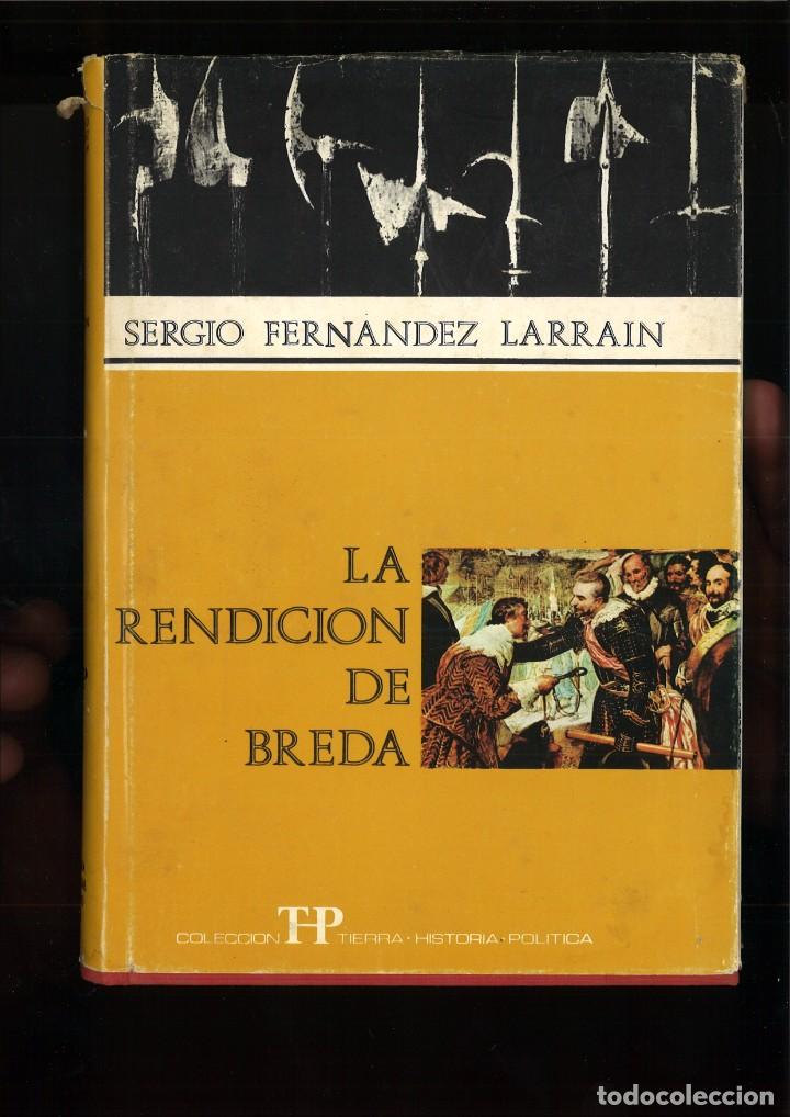 Libros: LA RENDICI&Oacute;N DE BREDA. Sergio Fernandez Larrain - Foto 1