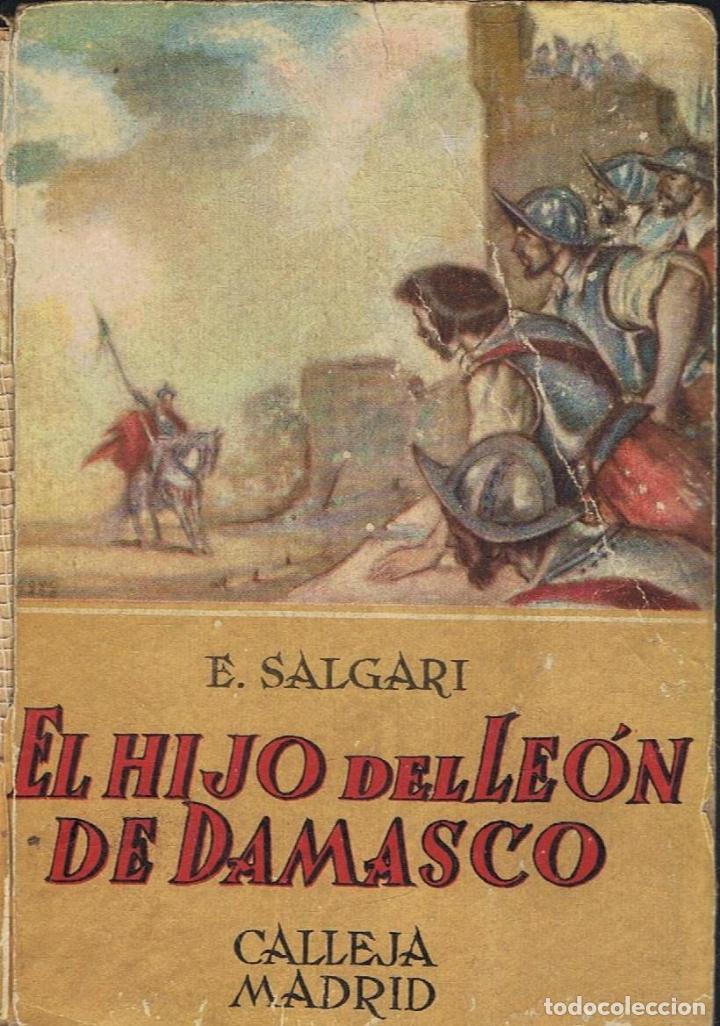 Libros: Salgari. Emilio - EL HIJO DEL LE&Atilde;�N DE DAMASCO - Foto 1