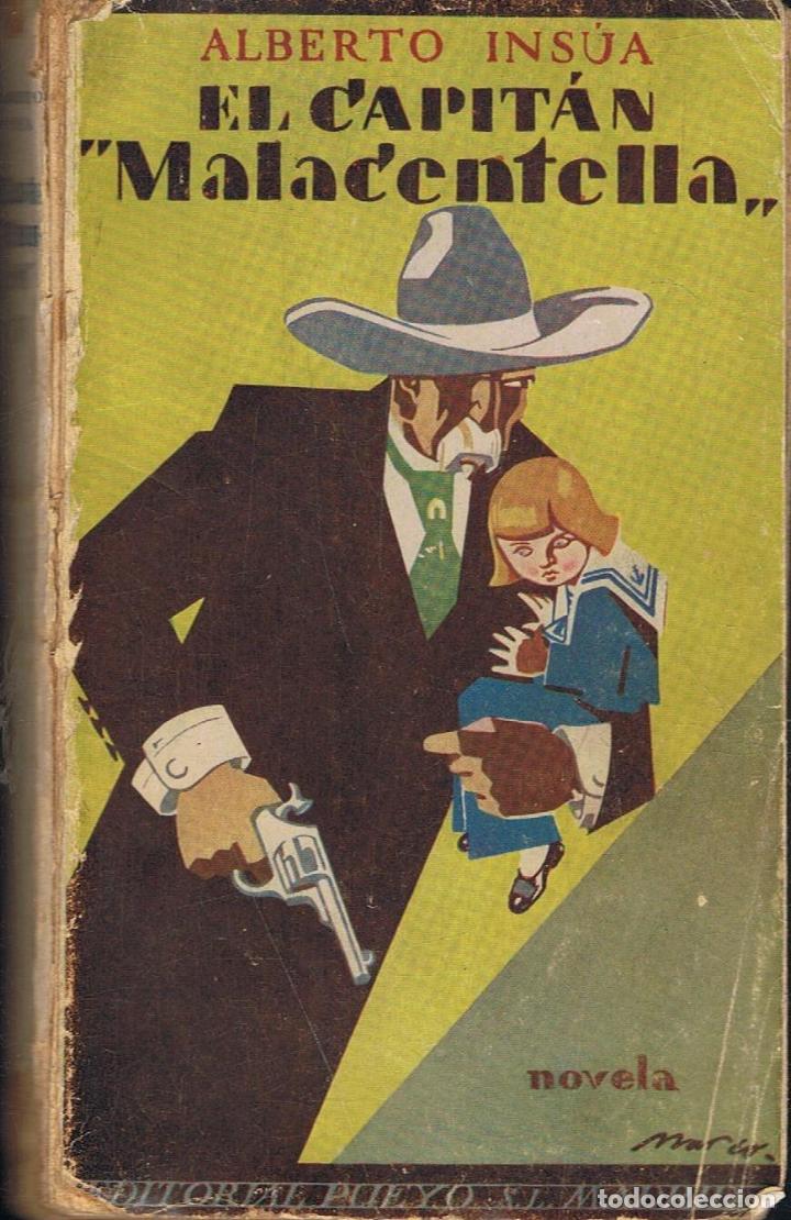 Libros: Ins&Atilde;&ordm;a. Alberto - EL CAPIT&Atilde;�N MALACENTELLA - Foto 1