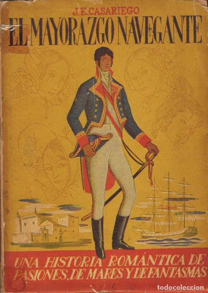 Libros: Casariego. J. E - EL MAYORAZGO NAVEGANTE - Foto 1