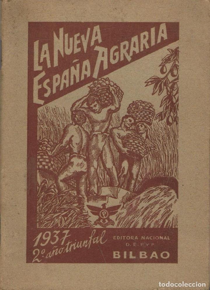 Libros: Editorial - LA NUEVA ESPA&Atilde;�A AGRARIA - Foto 1
