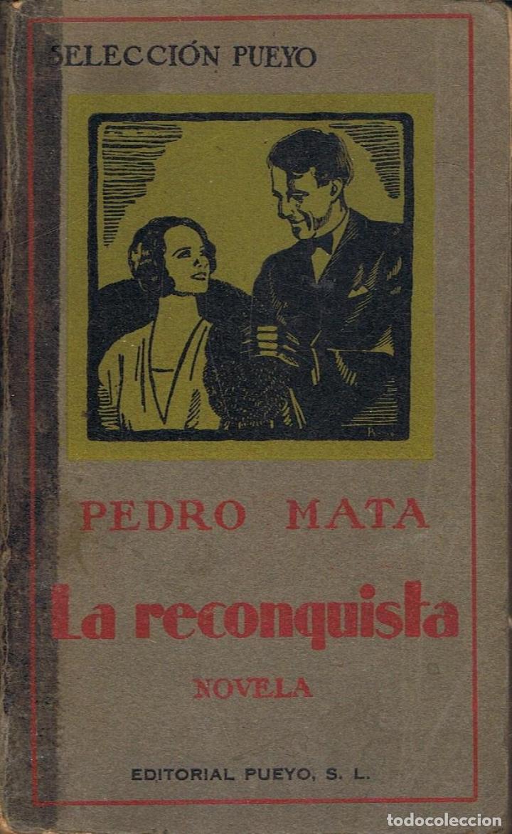 Libros: Mata. Pedro - LA RECONQUISTA - Foto 1
