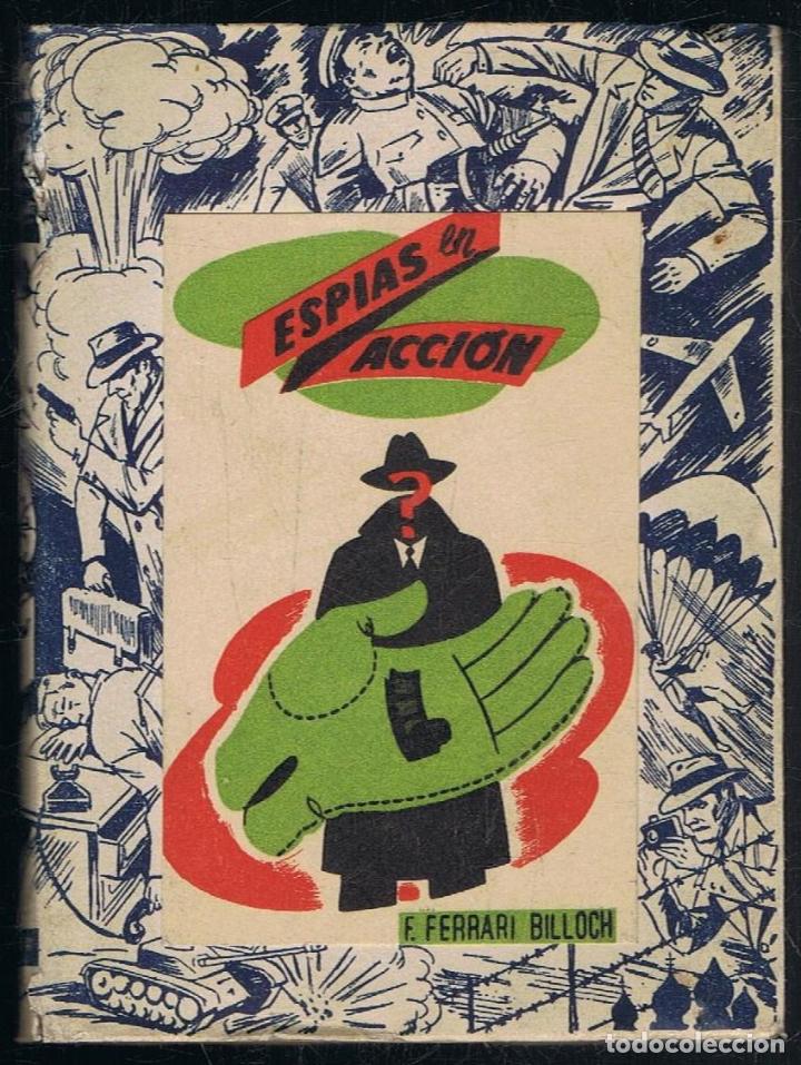 Libros: Ferrari Billoch. F. - ESPIAS EN ACCI&Atilde;�N