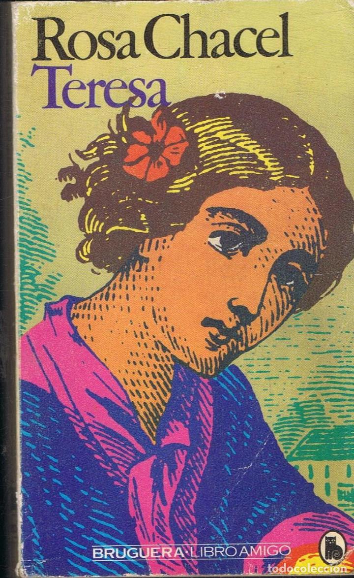 Libros: Chacel. Rosa - TERESA - Foto 1