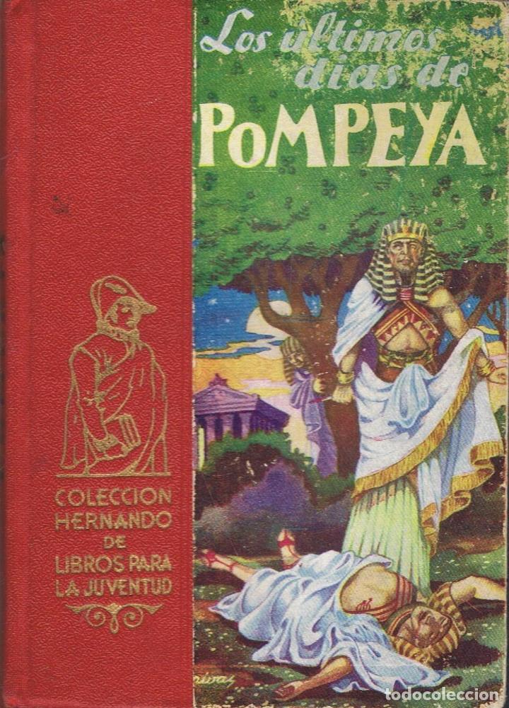 Libros: Bulwer Lytton. Eduardo - LOS &Atilde;�LTIMOS D&Atilde;�AS DE POMPEYA - Foto 1