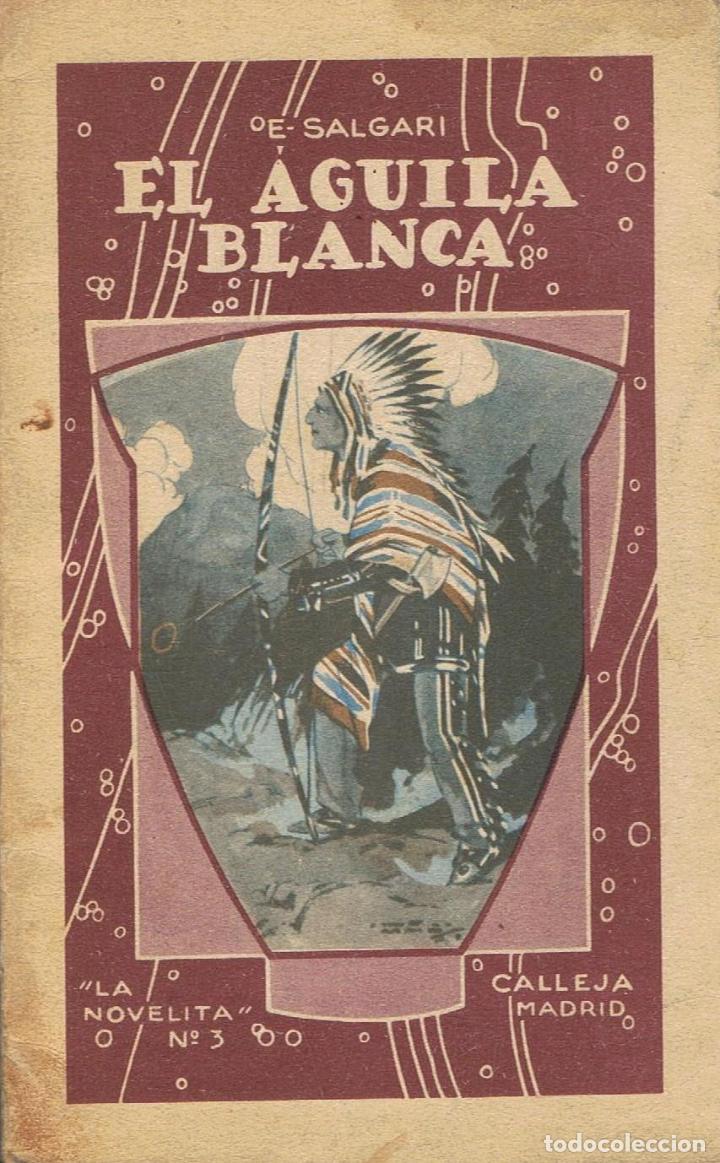 Libros: Salgari. Emilio - EL &Atilde;�GUILA BLANCA - Foto 1