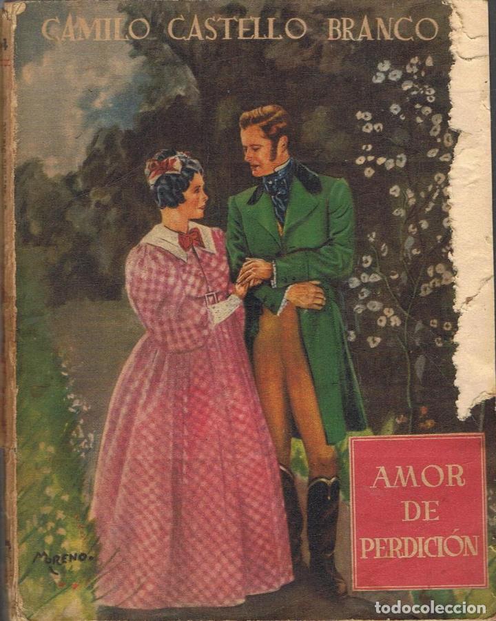 Libros: Castello Branco. Camilo - AMOR DE PERDICI&Atilde;�N - Foto 1