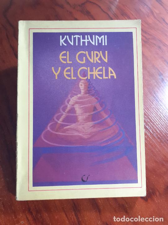 Libros: EL GURU Y EL CHELA � TEOSOFIA - KUTHUMI - Foto 1