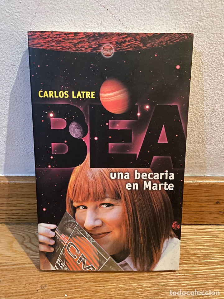 Libros: Carlos Latre Bea Una becaria en Marte - Foto 1