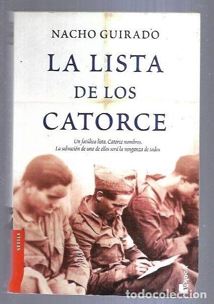 Libros: LISTA DE LOS CATORCE - LA - GUIRADO, NACHO - Foto 3