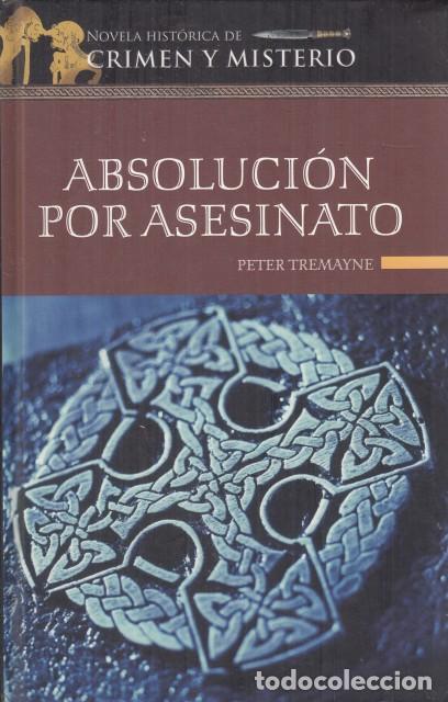 Libros: ABSOLUCI&Oacute;N POR ASESINATO - TREMAYNE, PETER - Foto 1