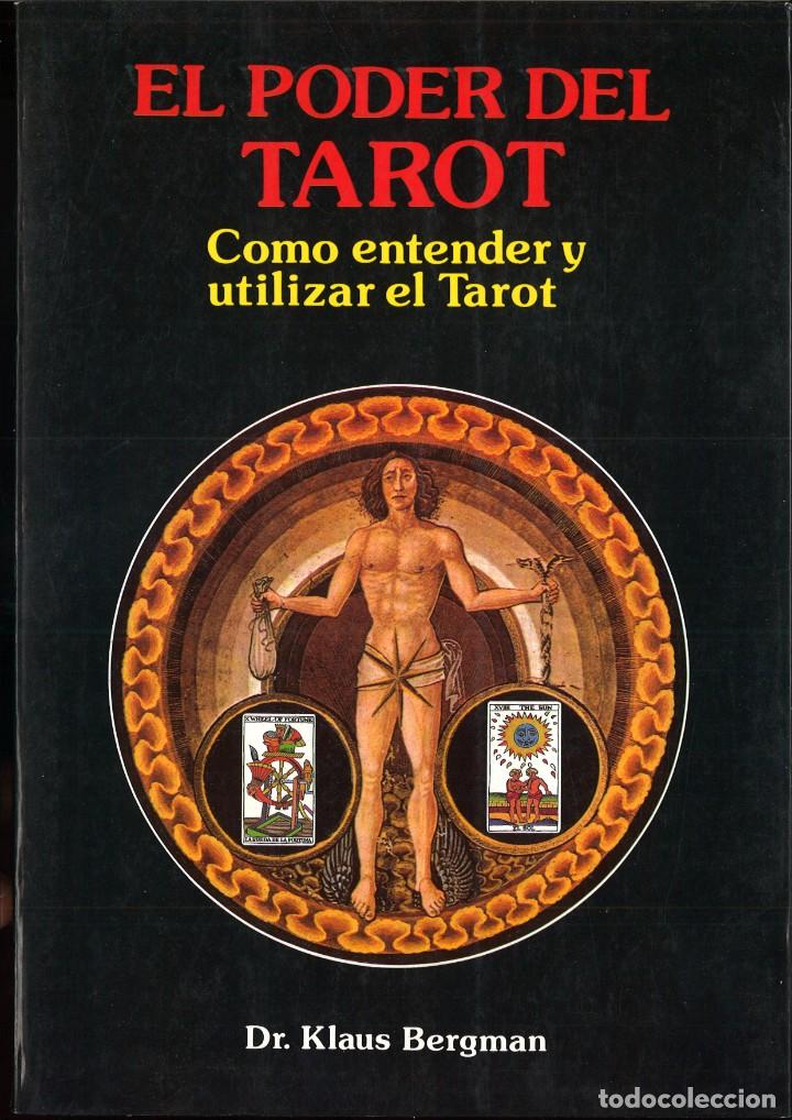 Libros: EL PODER DEL TAROT. COMO ENTENDER Y UTILIZAR EL TAROT. Dr. Klaus Bergman - Foto 1