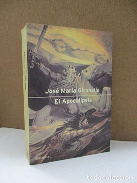 Libros: GIRONELLA, JOS&Eacute; MAR&Iacute;A. - EL APOCALIPSIS. - Foto 1