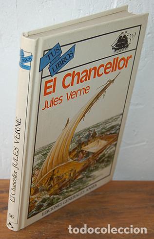 Libros: EL CHANCELLOR - JULES VERNE - Foto 1