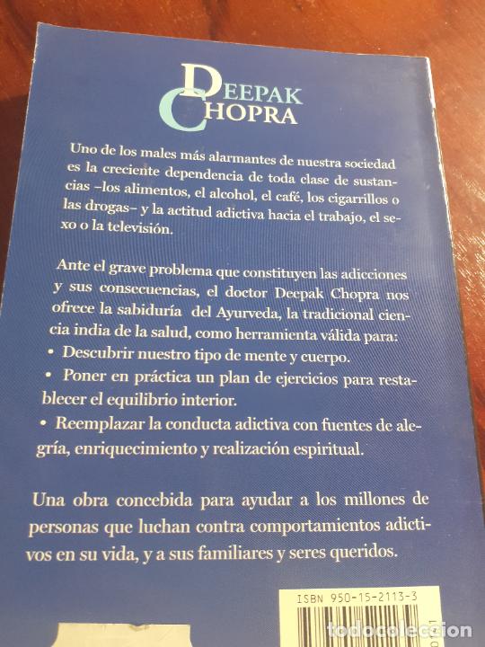 Libros: VENCER LAS ADICCIONES - AUTOAYUDA - DEEPAK CHOPRA - Foto 2