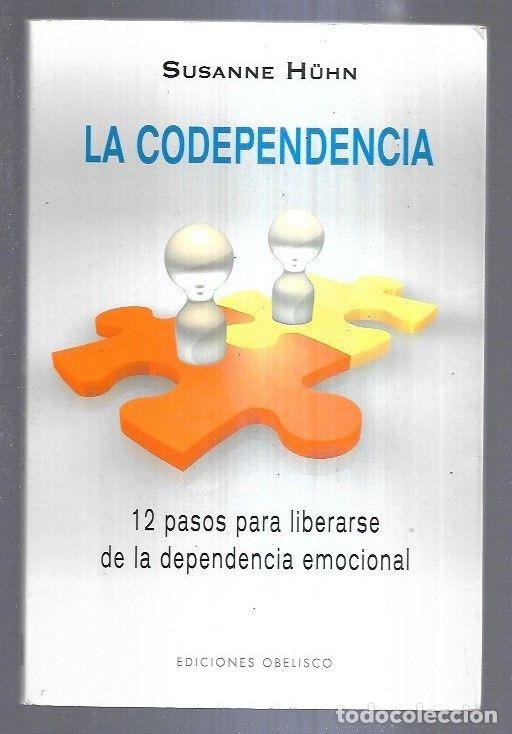 Libros: CODEPENDENCIA - LA - HUHN, SUSANNE - Foto 2