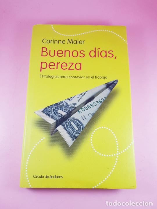 B&uuml;cher: Libro-Buenos d&iacute;as pereza-2006-Corinne Maier-Excelente-Sobrecubierta.