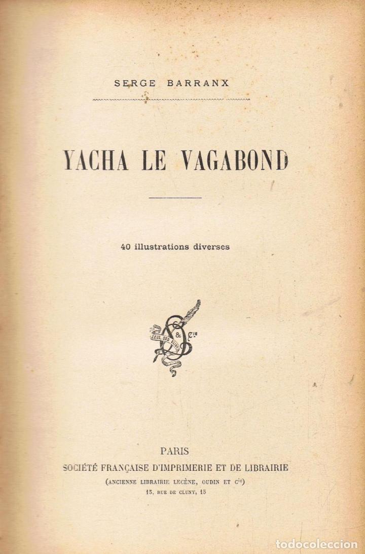Libros: Barranx. Serge - YACHA LE VAGABOND - Foto 3