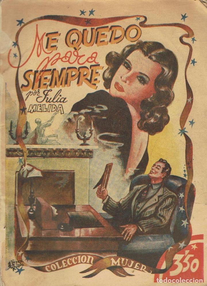 Libros: M&Atilde;&copy;lida. Julia - ME QUEDO PARA SIEMPRE - Foto 1