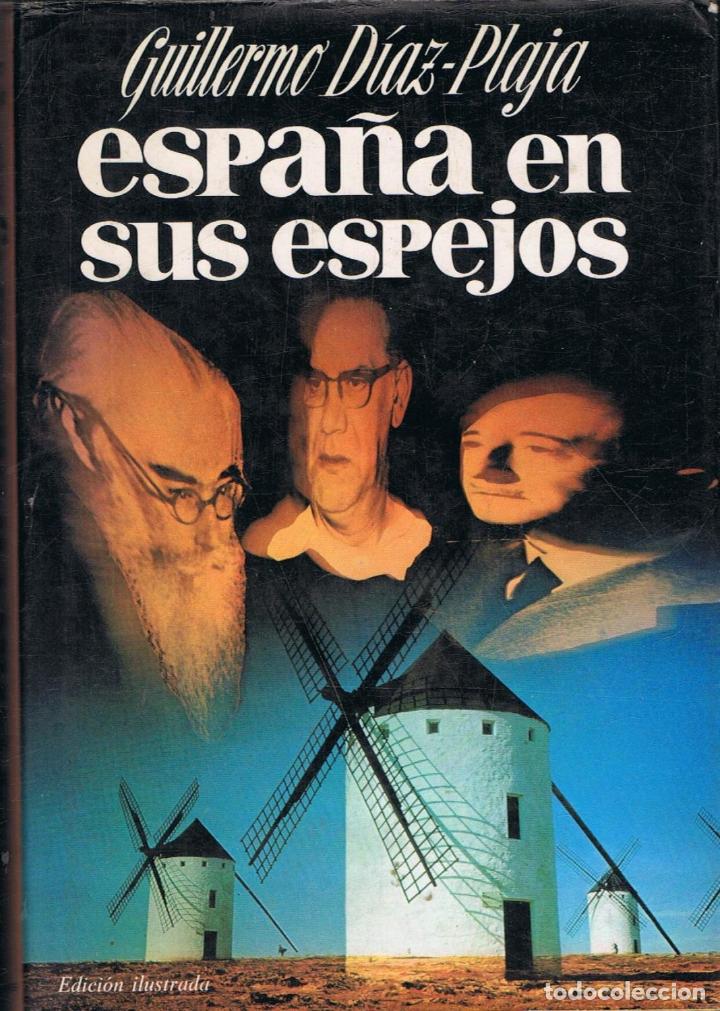 Libros: D&Atilde;&shy;az-Plaja. Guillermo - ESPA&Atilde;�A EN SUS ESPEJOS - Foto 1