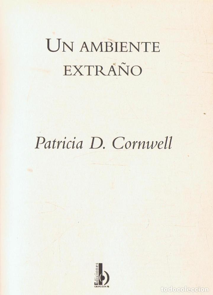 Libros: Cornwell. Patricia D. - UN AMBIENTE EXTRA&Atilde;�O - Foto 1