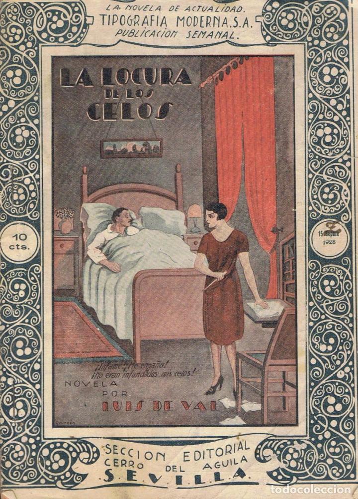 Libros: Val. Luis de - LA LOCURA DE LOS CELOS. Tomo I. - Foto 1