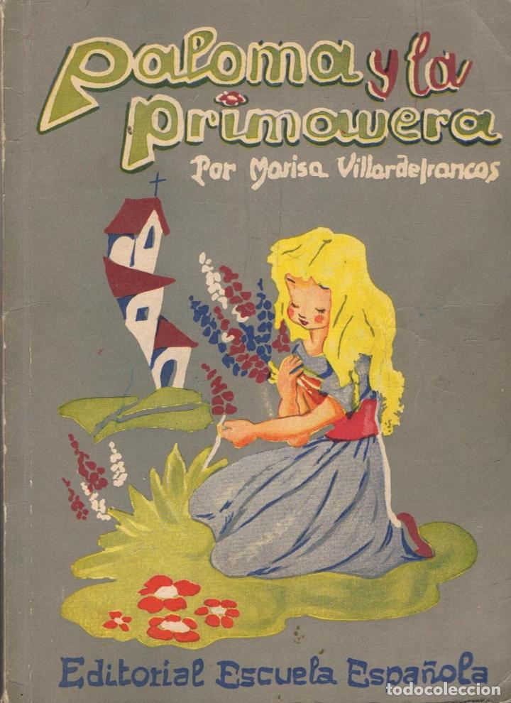 Libros: Villardefrancos. Marisa - PALOMA Y LA PRIMAVERA - Foto 1