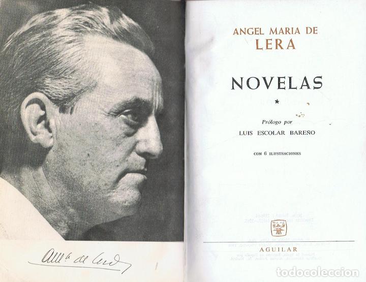 Libros: Lera. &Atilde;�ngel M.&Acirc;&ordf; de - NOVELAS 1 - Foto 1