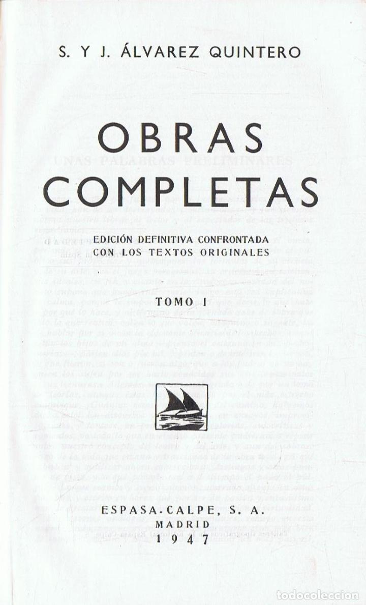 Libros: &Atilde;�lvarez Quintero. Seraf&Atilde;&shy;n y Joaqu&Atilde;&shy;n - OBRAS COMPLETAS. 7 Tomos - Foto 1