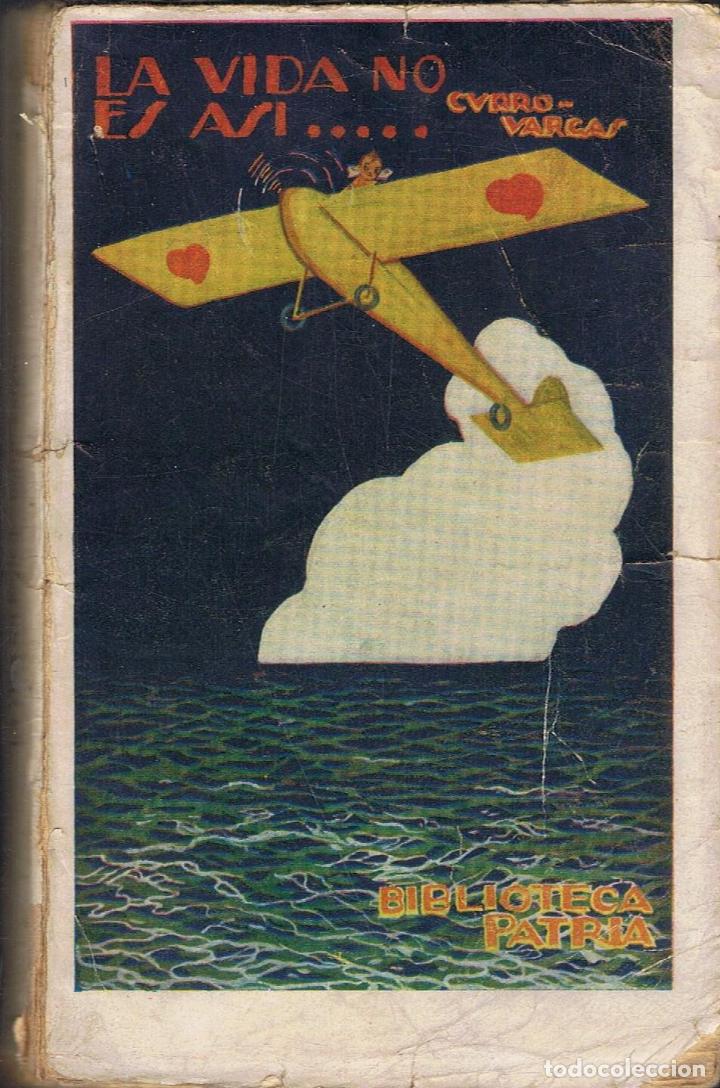 Libros: Vargas. Curro - LA VIDA NO ES AS&Atilde;�. Novela - Foto 1