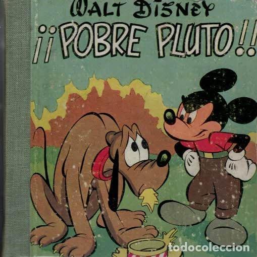 Libros: Disney, Walt. - &Acirc;&iexcl;&Acirc;&iexcl; POBRE PLUTO !! - Foto 1