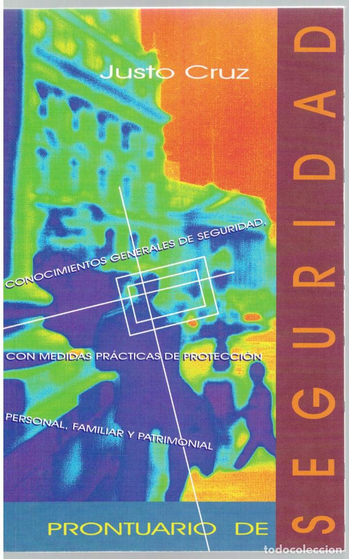 Livres: Prontuario de seguridad (p&uacute;blica y privada) - Justo Cruz