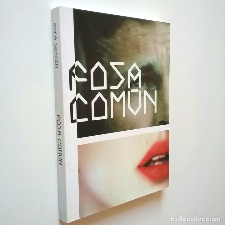 Libros: Fernando Castro Fl&oacute;rez / David Barro - Rafa Send&iacute;n: Fosa Com&uacute;n - Foto 1
