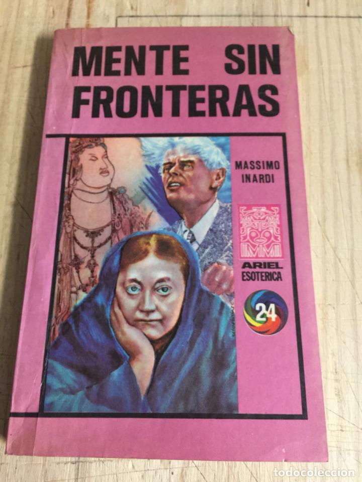 Libros: Mente sin fronteras - Massimo Inardi - Foto 1
