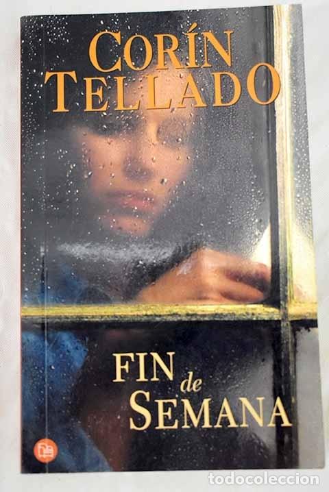 Libros: Fin de semana.- Tellado, Cor&iacute;n - Foto 1