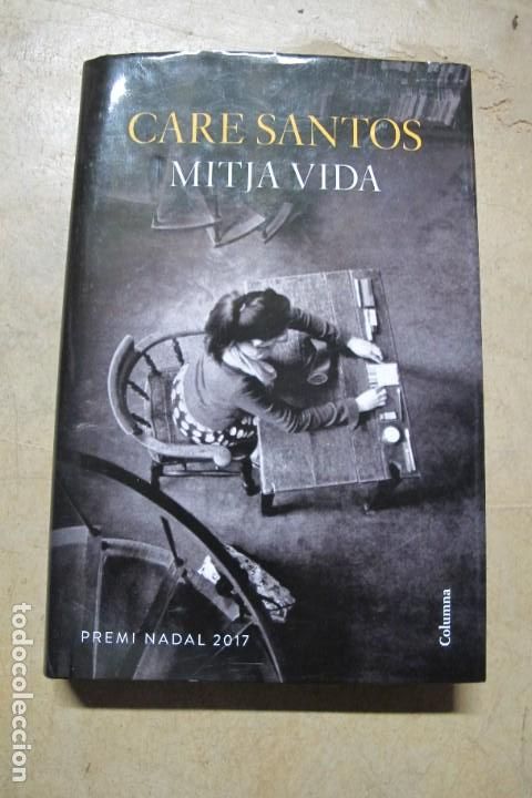 Libros: MITJA VIDA. CARE SANTOS - Foto 1
