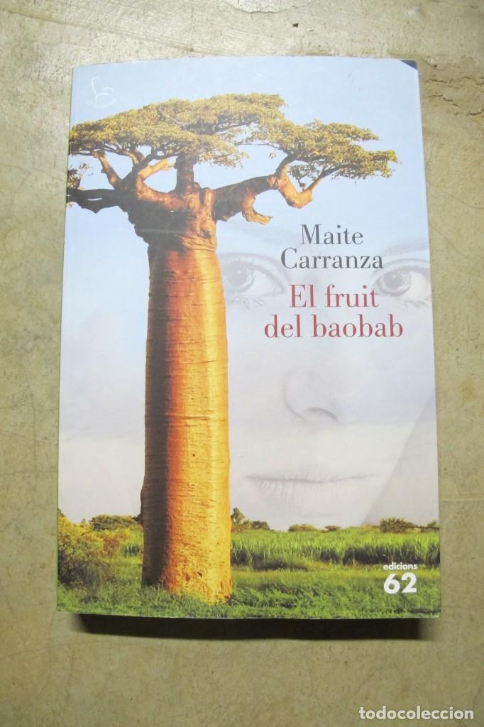 Libros: EL FRUIT DEL BAOBAB. MAITE CARRANZA - Foto 1