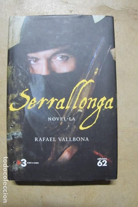 Libros: SERRALLONGA. RAFAEL VALLBONA. NOVEL.LA - Foto 1