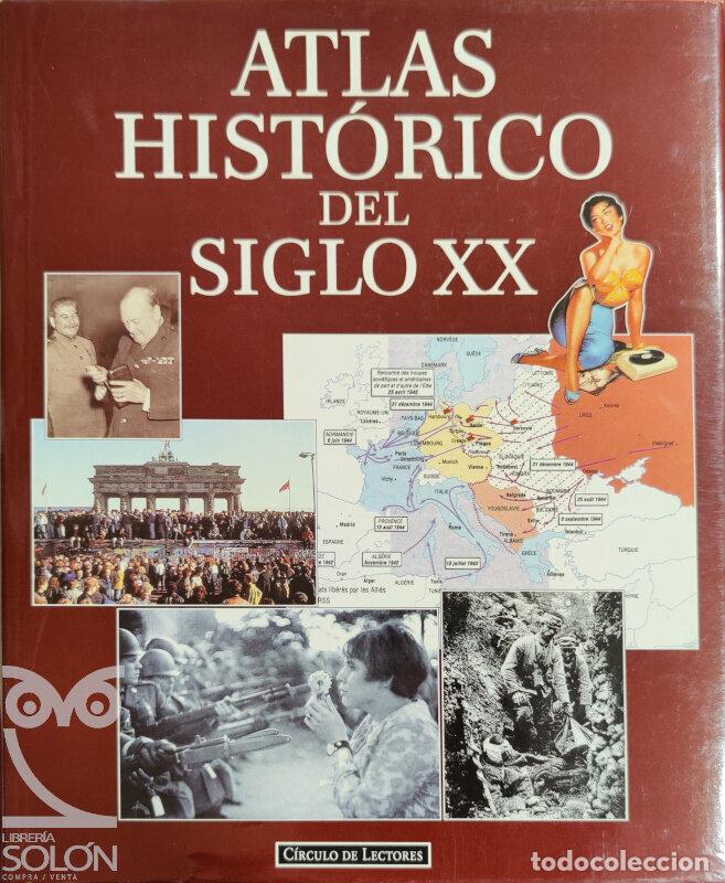 Libros: Atlas hist&oacute;rico del Siglo XX - Aa. Vv. - Foto 1