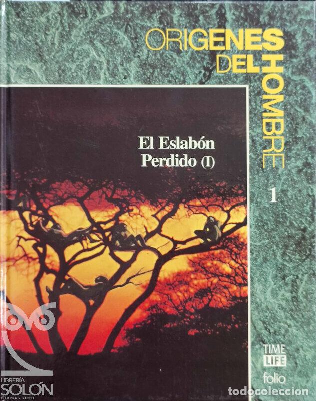 Libros: El eslab&oacute;n perdido - Vol. I - Maitland A. Edey - Foto 1