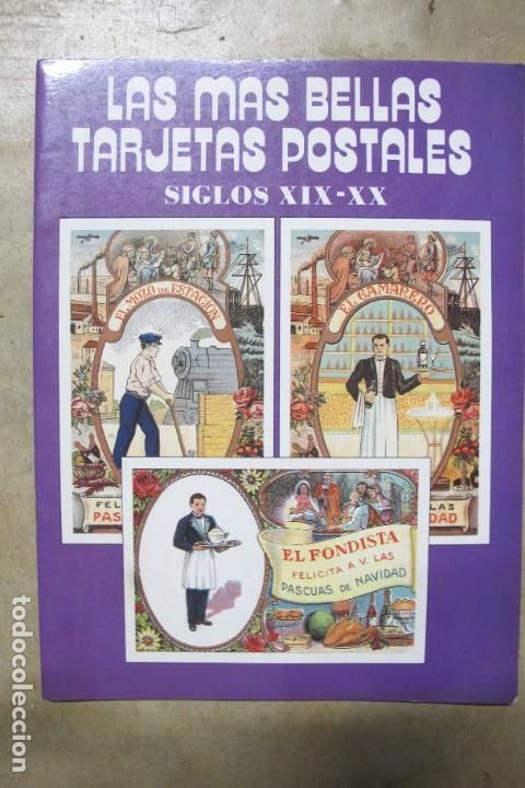 B&uuml;cher: LAS MAS BELLAS TARJETAS POSTALES SIGLOS XIX-XX