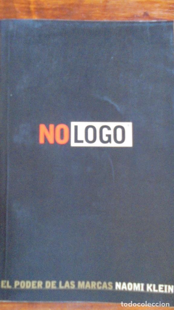 Libros: NO LOGO. El poder de las marcas. - NAOMI KLEIN - Foto 1