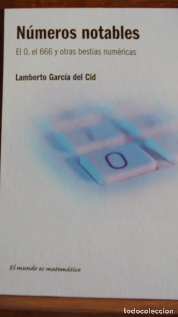 Libros: N&Uacute;MEROS NOTABLES. El 0, el 666 y otras bestias num&eacute;ricas. - LAMBERTO GARC&Iacute;A DEL CID - Foto 1