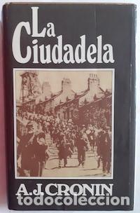 Libros: La ciudadela - A.J. Cronin - Foto 1