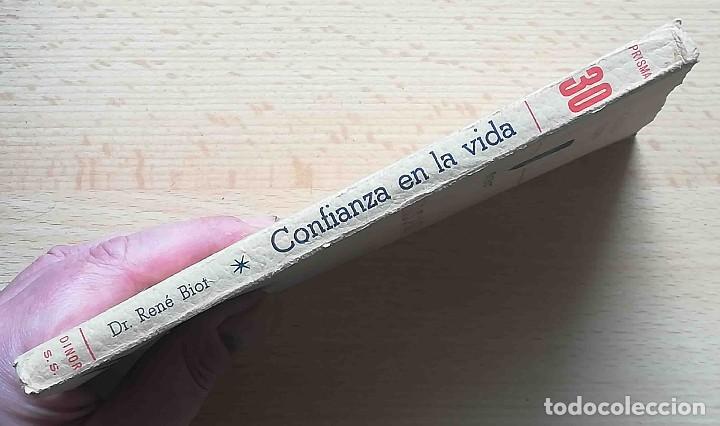 Libros: Confianza en la vida (Ren&eacute; Biot) Ed. Dinor 1955 - Foto 7